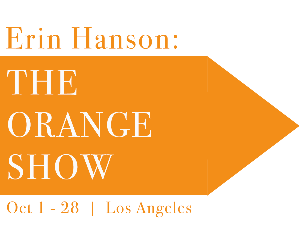 Erin Hanson: The Orange Show
