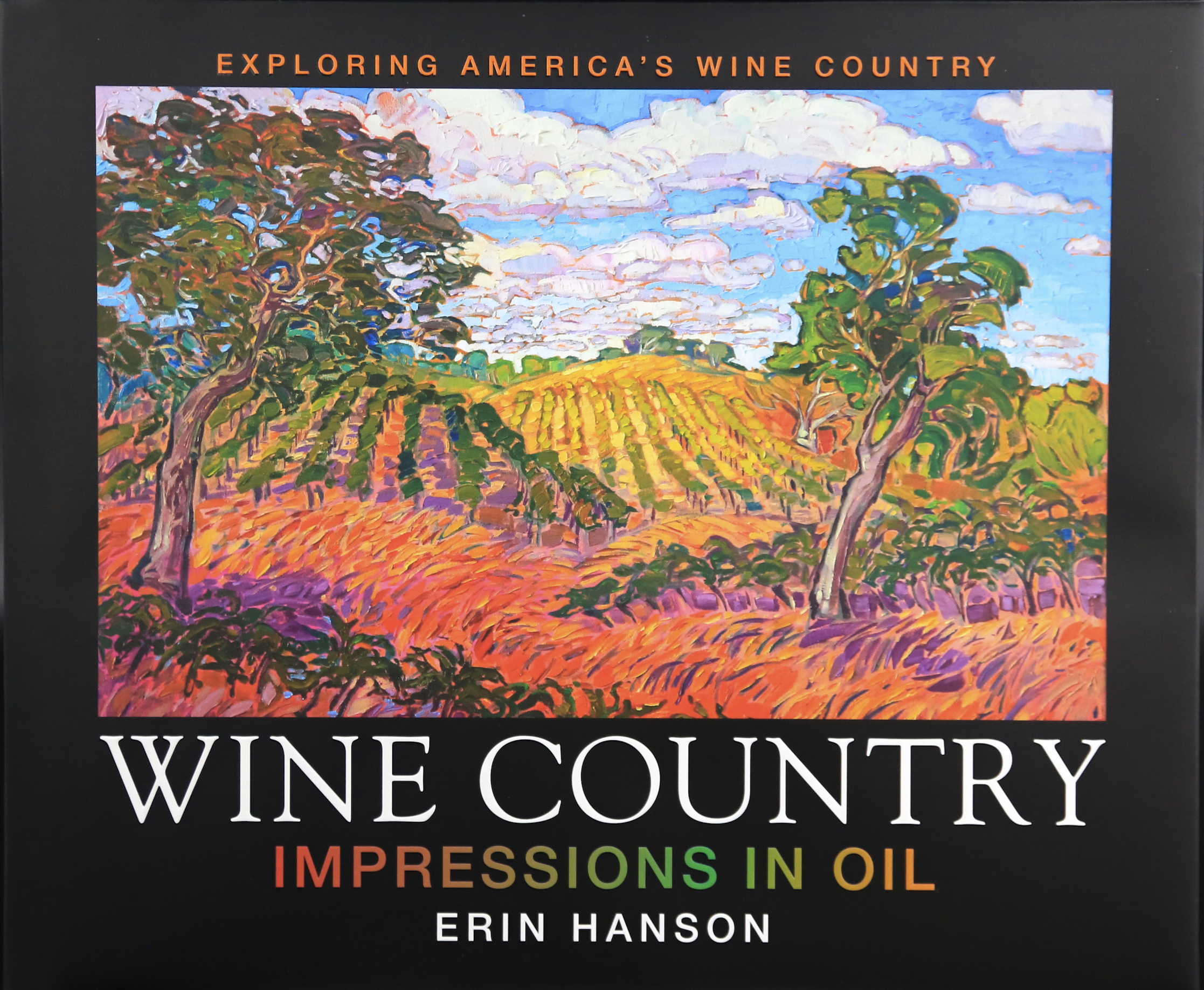 Wine Country: Impressions in Oil